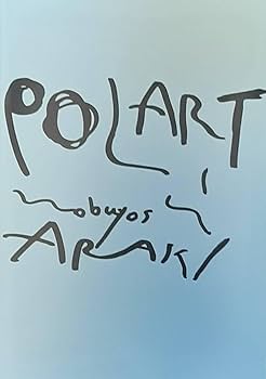 Amazon.co.jp: 荒木経惟 「POLART」超希少 日本未発売
